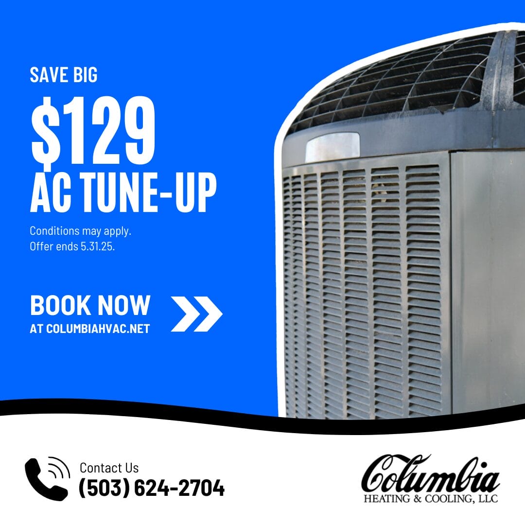 Columbia 129 AC Tune-Up Special May 2025